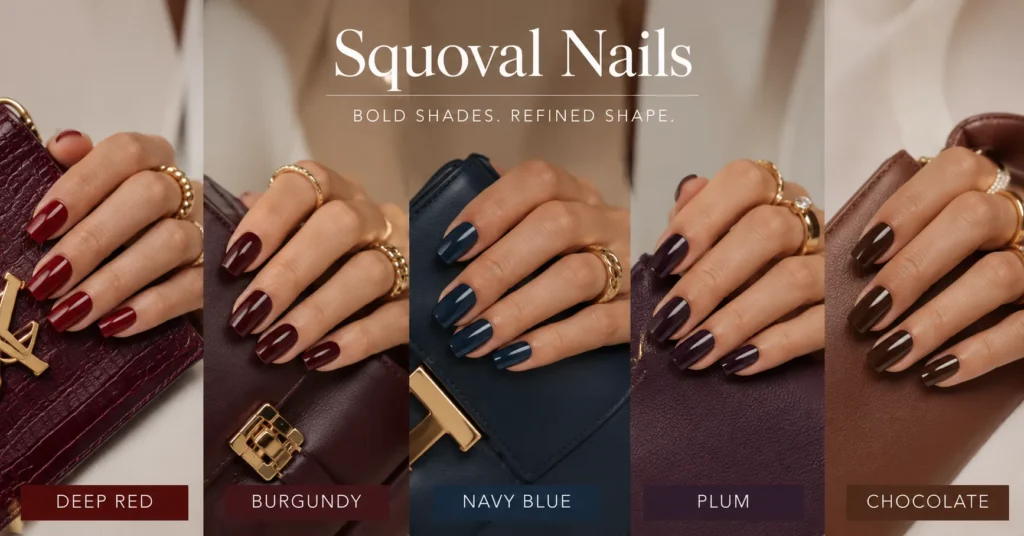 Squoval Nails featuring bold statement manicure shades for elegant styling